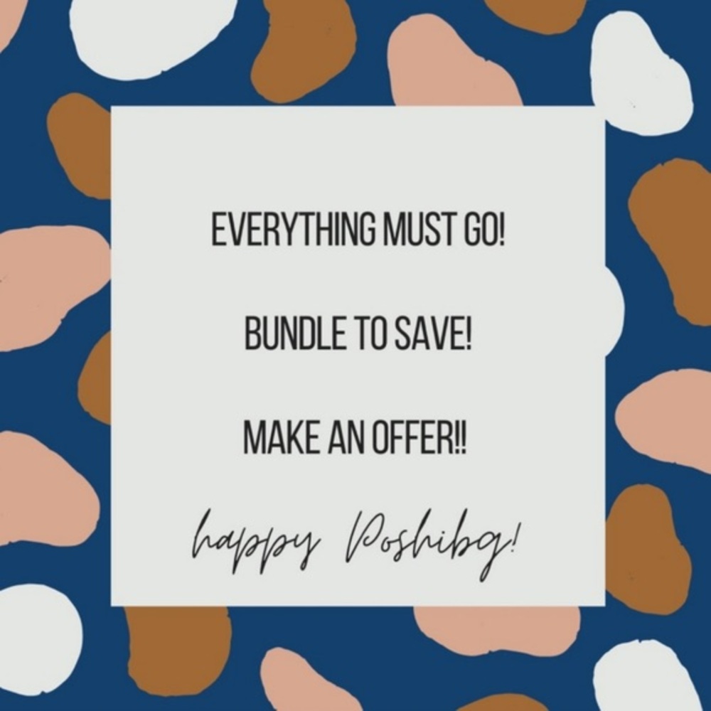 EVERYTHING MUST GO!
